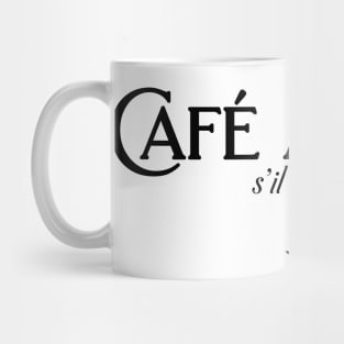 Cafe Au Lait Mug